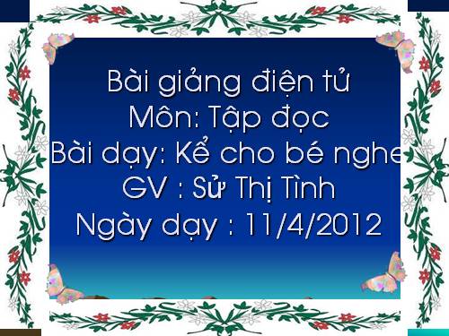 Tuần 8. Kể cho bé nghe