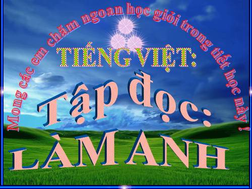 Tuần 11. Làm anh