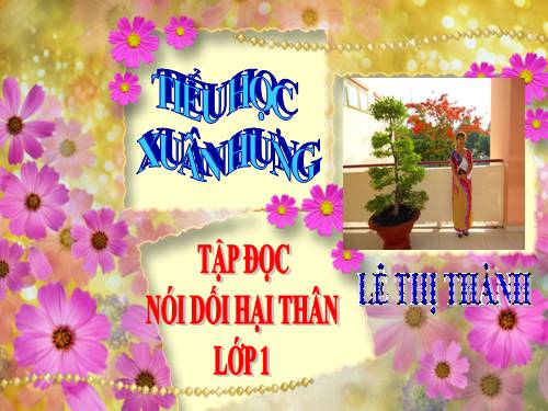 Tuần 10. Nói dối hại thân