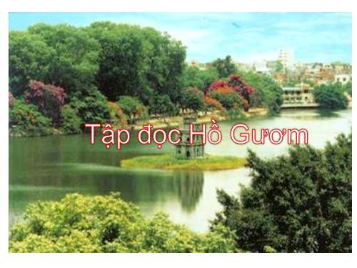 Tuần 9. Hồ Gươm