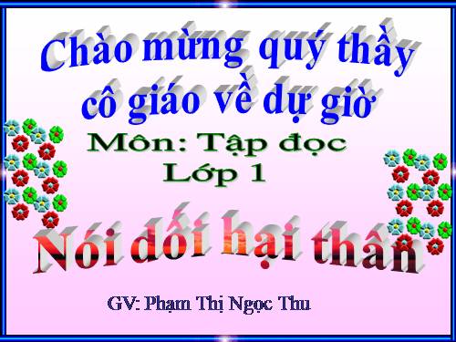 Tuần 10. Nói dối hại thân