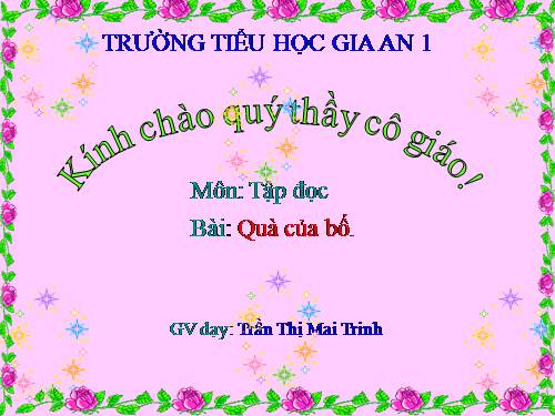 Tuần 5. Quà của bố