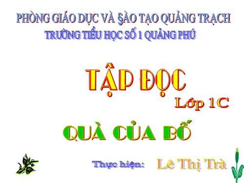 Tuần 5. Quà của bố