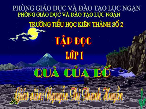 Tuần 5. Quà của bố