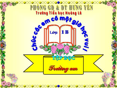 Tuần 1. Trường em