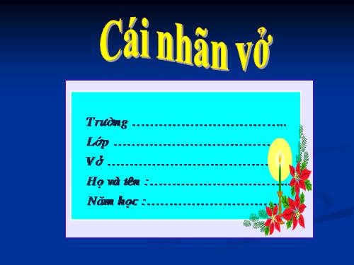 Tuần 1. Cái nhãn vở