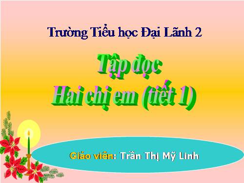 Tuần 8. Hai chị em