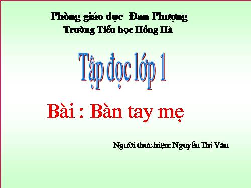 Tuần 2. Bàn tay mẹ