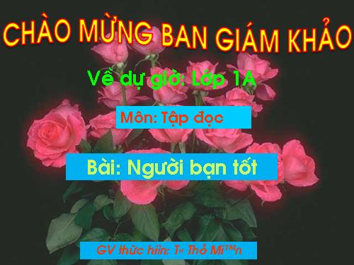 Tuần 7. Người bạn tốt