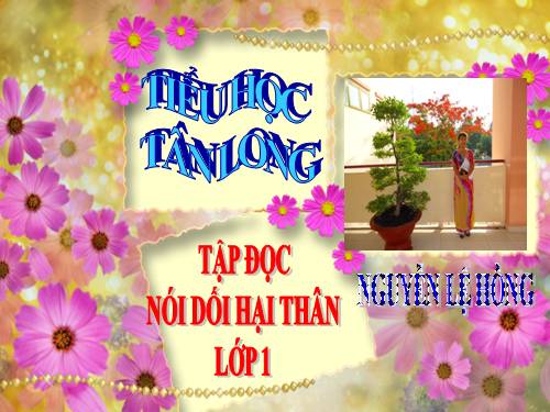 Tuần 10. Nói dối hại thân