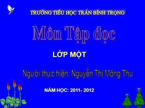 Tuần 5. Vì bây giờ mẹ mới về