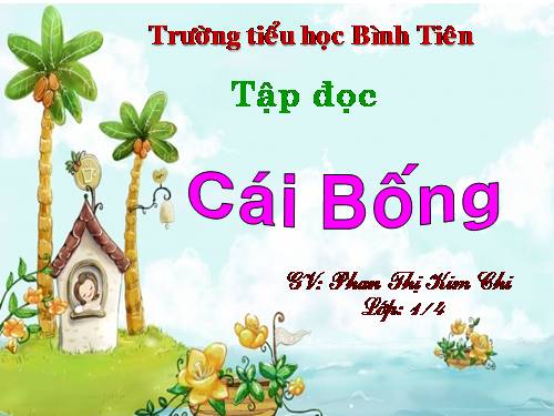 Tuần 2. Cái Bống