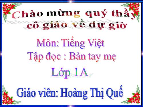 Tuần 2. Bàn tay mẹ