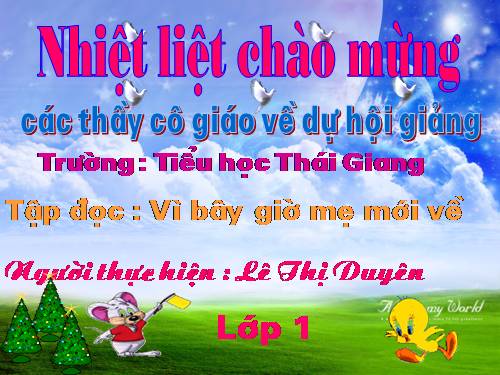 Tuần 5. Vì bây giờ mẹ mới về