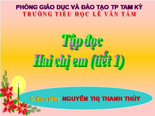 Tuần 8. Hai chị em