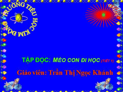 Tuần 7. Mèo con đi học