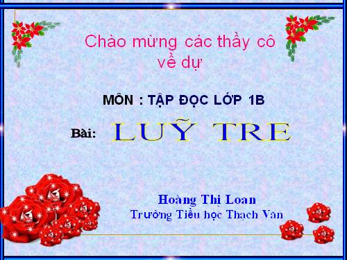 Tuần 9. Luỹ tre