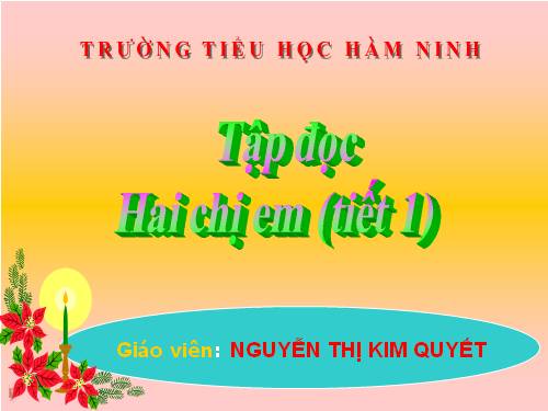 Tuần 8. Hai chị em