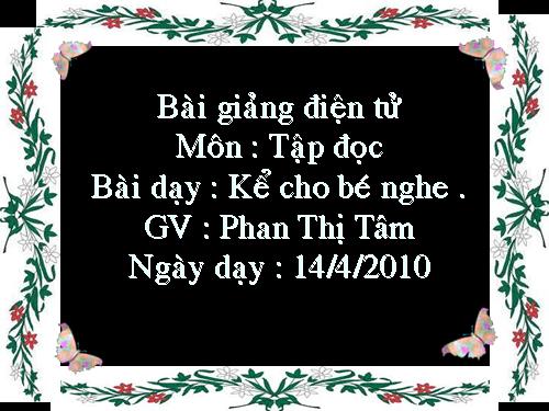 Tuần 8. Kể cho bé nghe