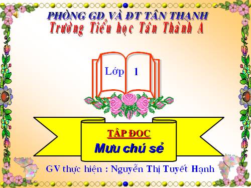 Tuần 3. Mưu chú Sẻ