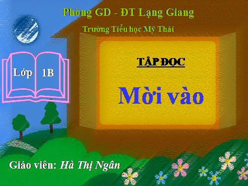 Tuần 6. Mời vào