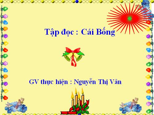 Tuần 2. Cái Bống