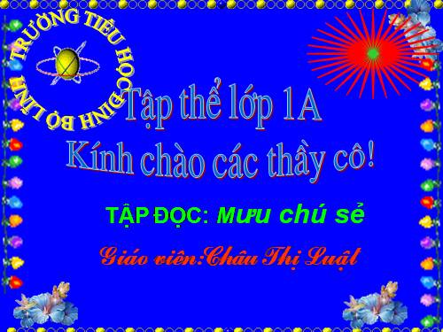 Tuần 3. Mưu chú Sẻ