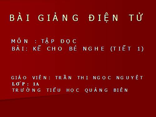 Tuần 8. Kể cho bé nghe