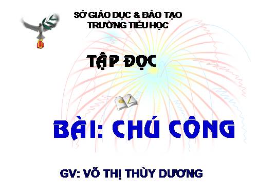 Tuần 6. Chú công