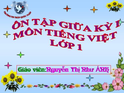 ÔN TẬP LỚP 1 - GHKI - NH 2010 - 2011