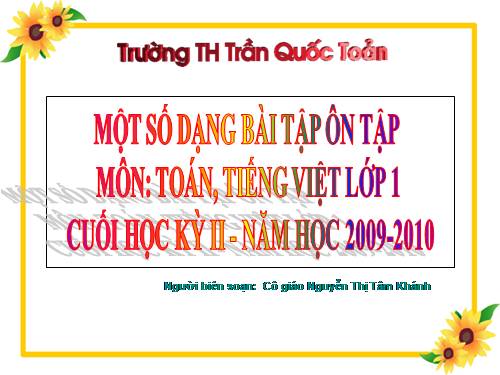 ÔN TẬP TOÁN - TIẾNG VIỆT KHỐI LỚP 1