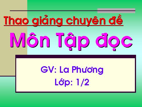 Tuần 1. Tặng cháu