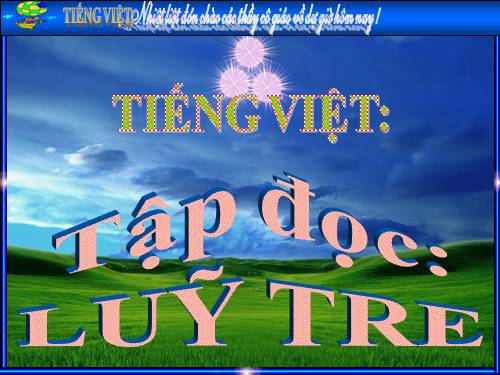 Tuần 9. Luỹ tre