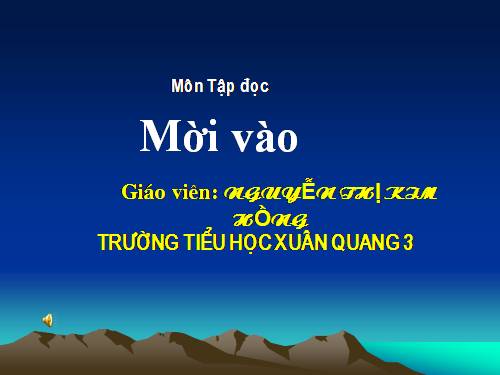 Tuần 6. Mời vào