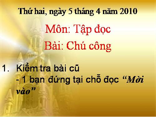 Tuần 6. Chú công