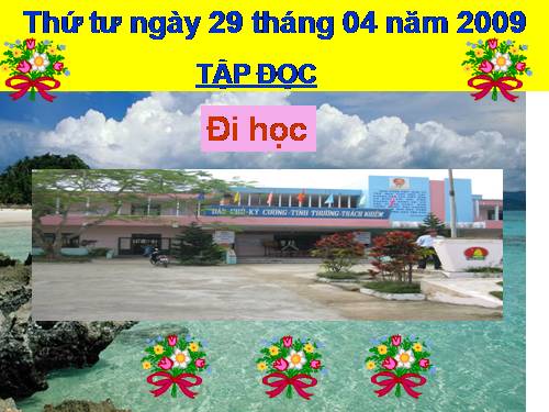 Tuần 10. Đi học