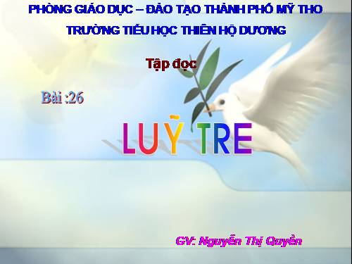 Tuần 9. Luỹ tre