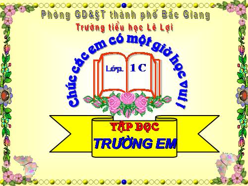 Tuần 1. Trường em