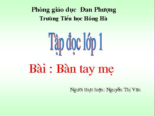 Tuần 2. Bàn tay mẹ