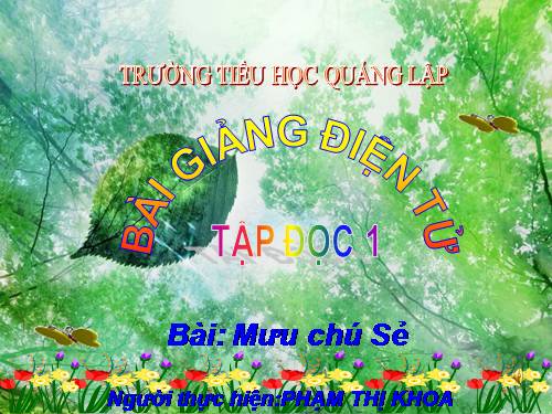 Tuần 3. Mưu chú Sẻ