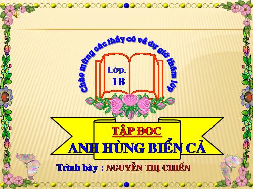 Tuần 12. Anh hùng biển cả