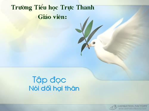 Tuần 10. Nói dối hại thân