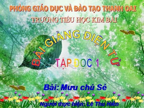 Tuần 3. Mưu chú Sẻ