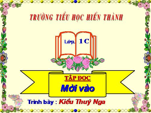 Tuần 6. Mời vào