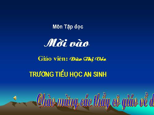 Tuần 6. Mời vào