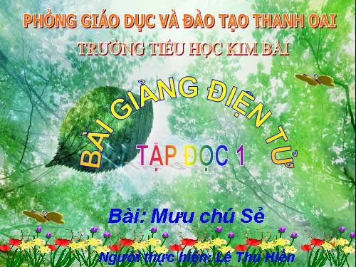 Tuần 3. Mưu chú Sẻ