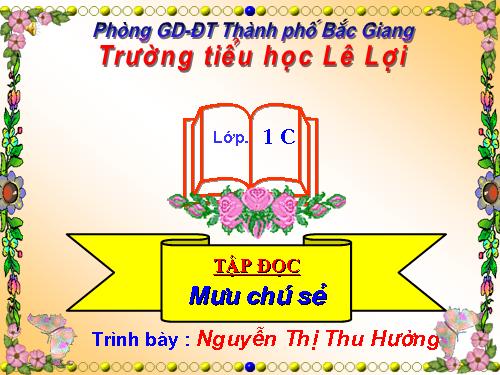 Tuần 3. Mưu chú Sẻ