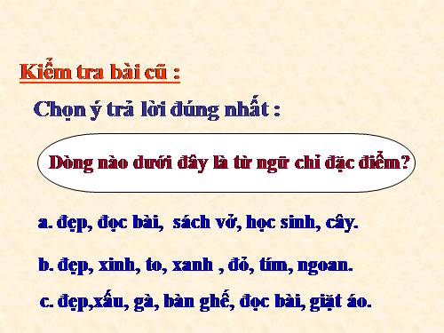 Tuần 16. Từ chỉ tính chất. Câu kiểu Ai thế nào? MRVT: Từ ngữ về vật nuôi