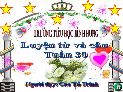 Tuần 30. MRVT: Từ ngữ về Bác Hồ