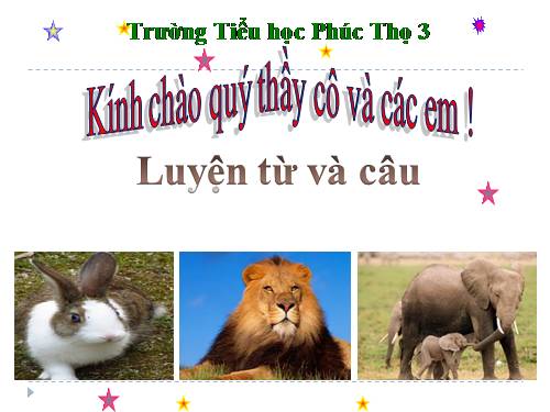 Tuần 24. MRVT: Từ ngữ về loài thú. Dấu chấm, dấu phẩy